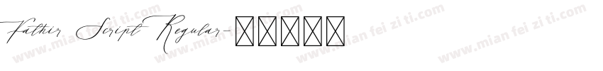 Fathir Script Regular字体转换